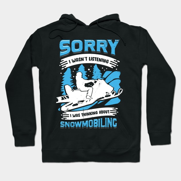 Snowmobiling Motor Sled Snowmobiler Gift Hoodie by Dolde08